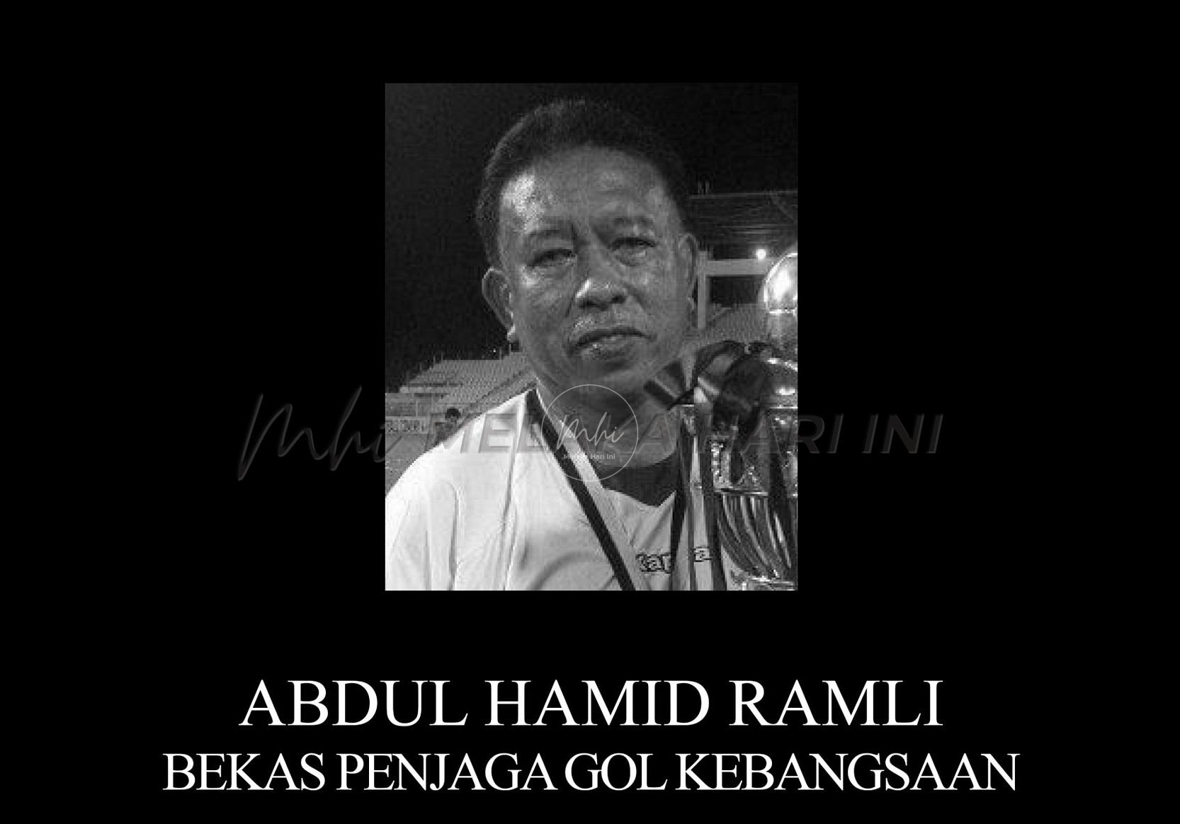 Bekas penjaga gol kebangsaan era 70-an Abdul Hamid meninggal dunia